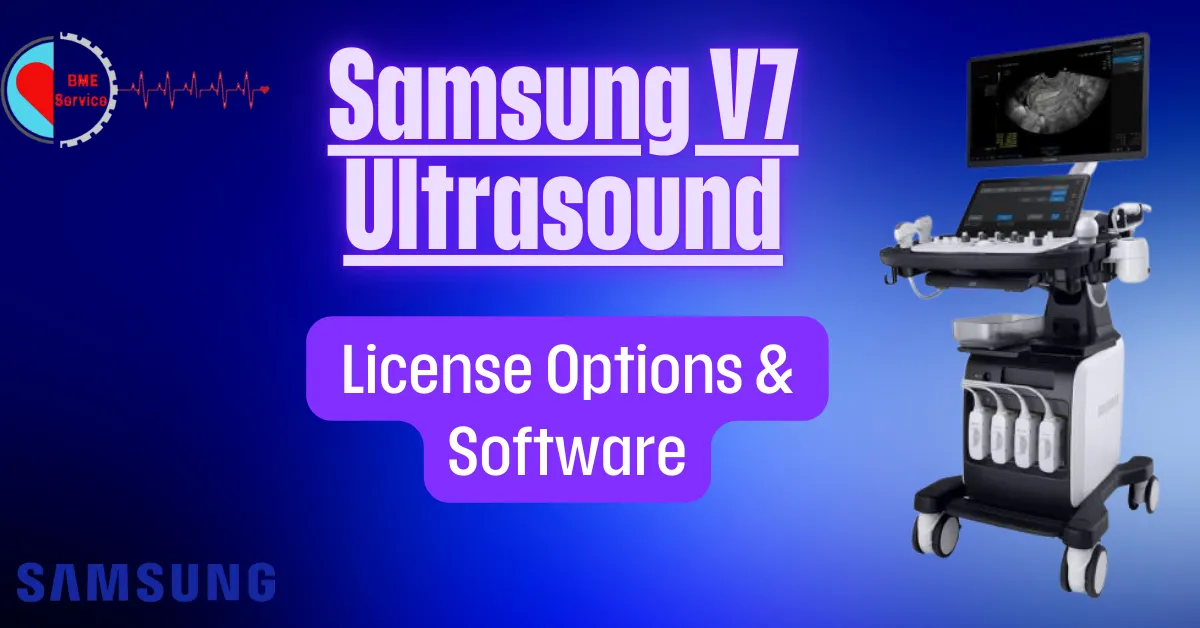 Samsung V7 Ultrasound License Options & Software